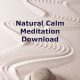 Natural Calm Meditation Download